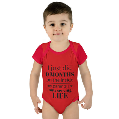 Baby Bodysuit - "I Just Did 9 Months on the Inside" Funny Newborn Onesie