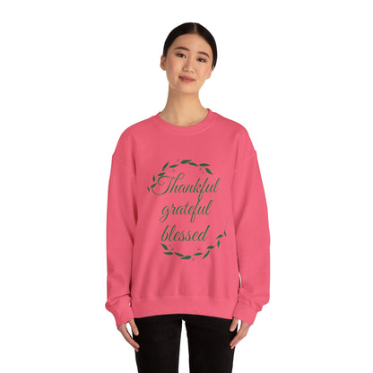 Thankful Grateful Blessed Crewneck Sweatshirt