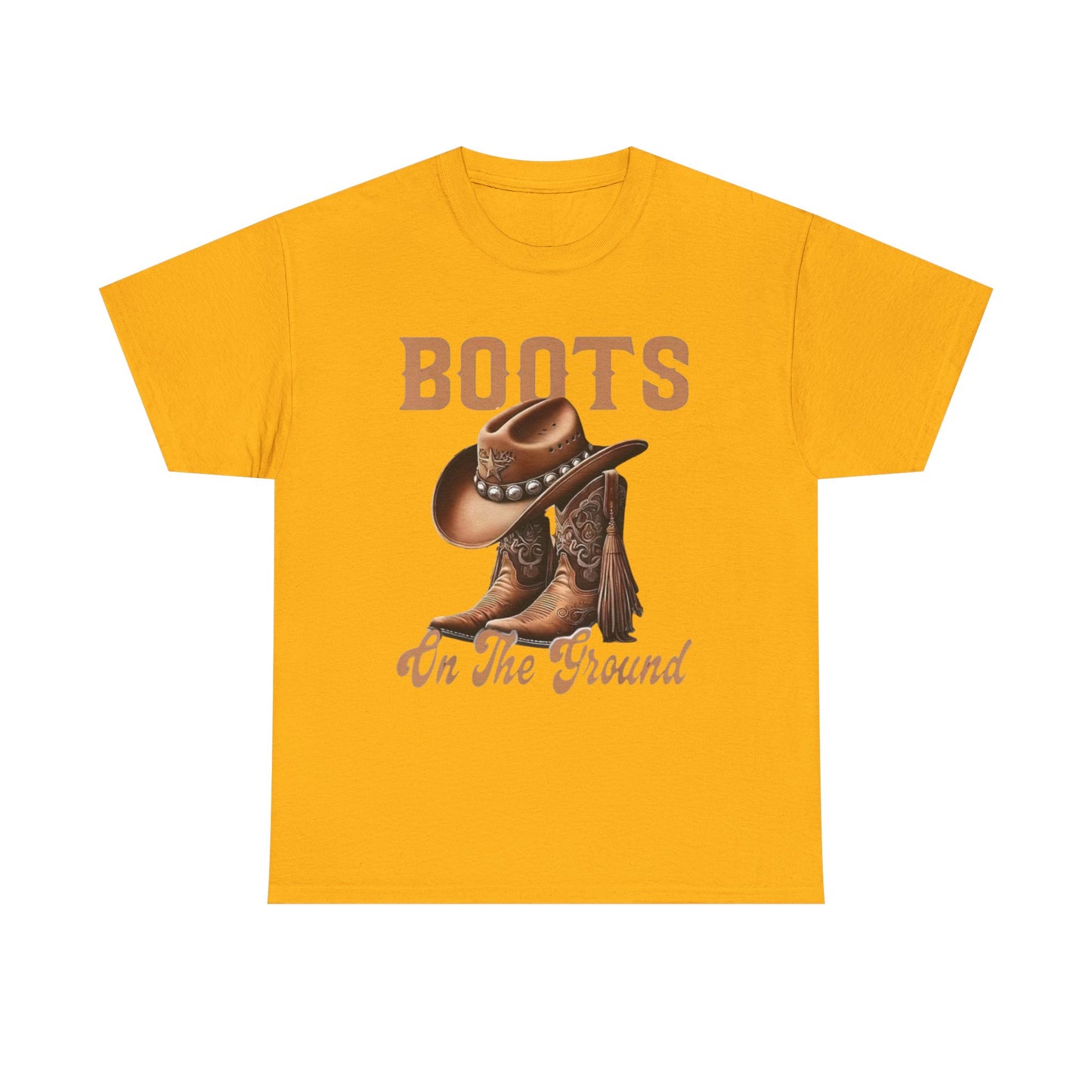 Cowboy Boots T-Shirt — "Boots On The Ground" Western Graphic Tee