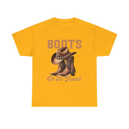 Cowboy Boots T-Shirt — "Boots On The Ground" Western Graphic Tee