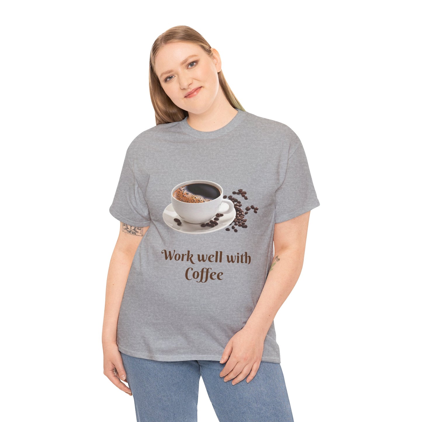 Work well with Coffee T-shirt