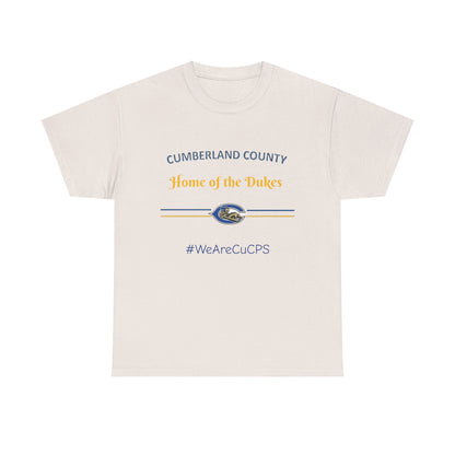 Cumberland County 'Home of the Dukes' T-Shirt – #WeAreCuCPS School Spirit Tee