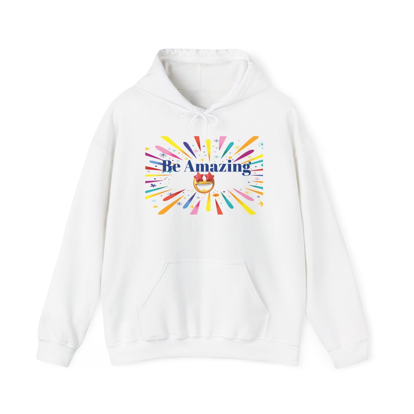 Be Amazing Rainbow Burst Hoodie — Inspirational Graphic Hooded Sweatshirt
