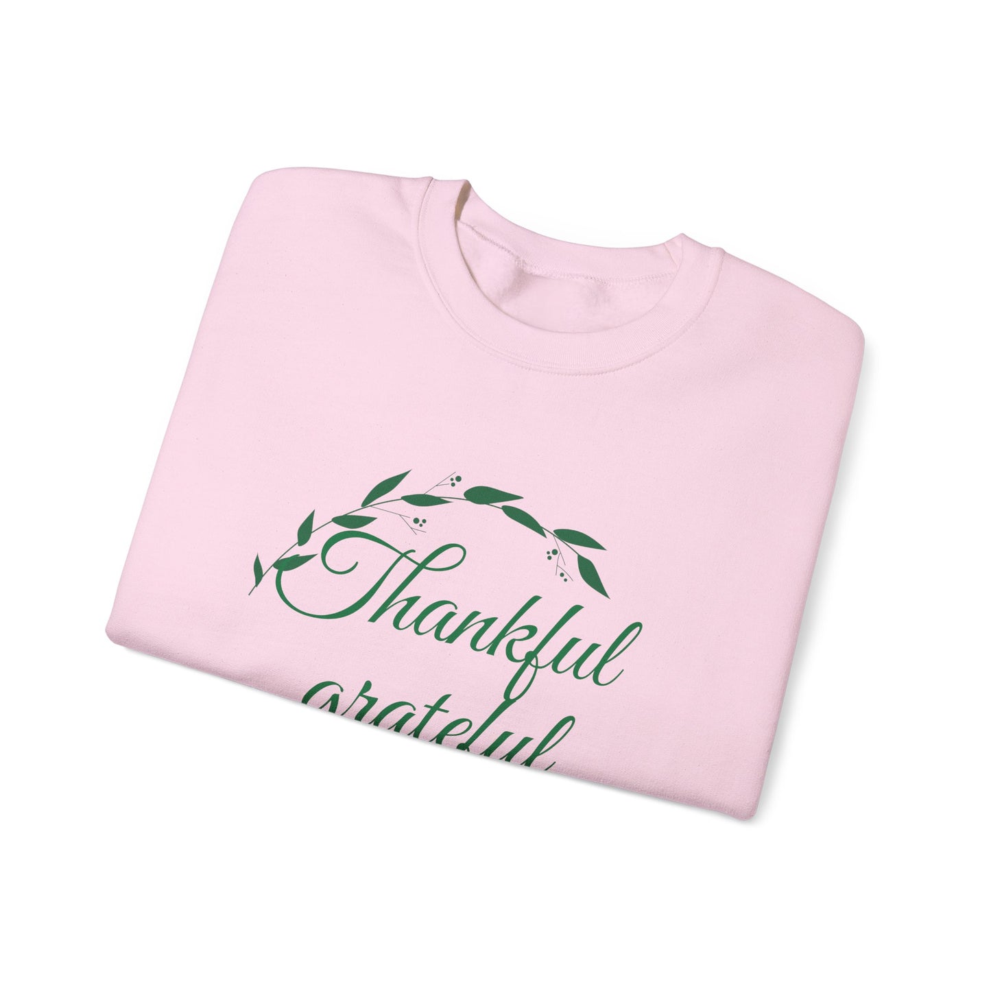 Thankful Grateful Blessed Crewneck Sweatshirt