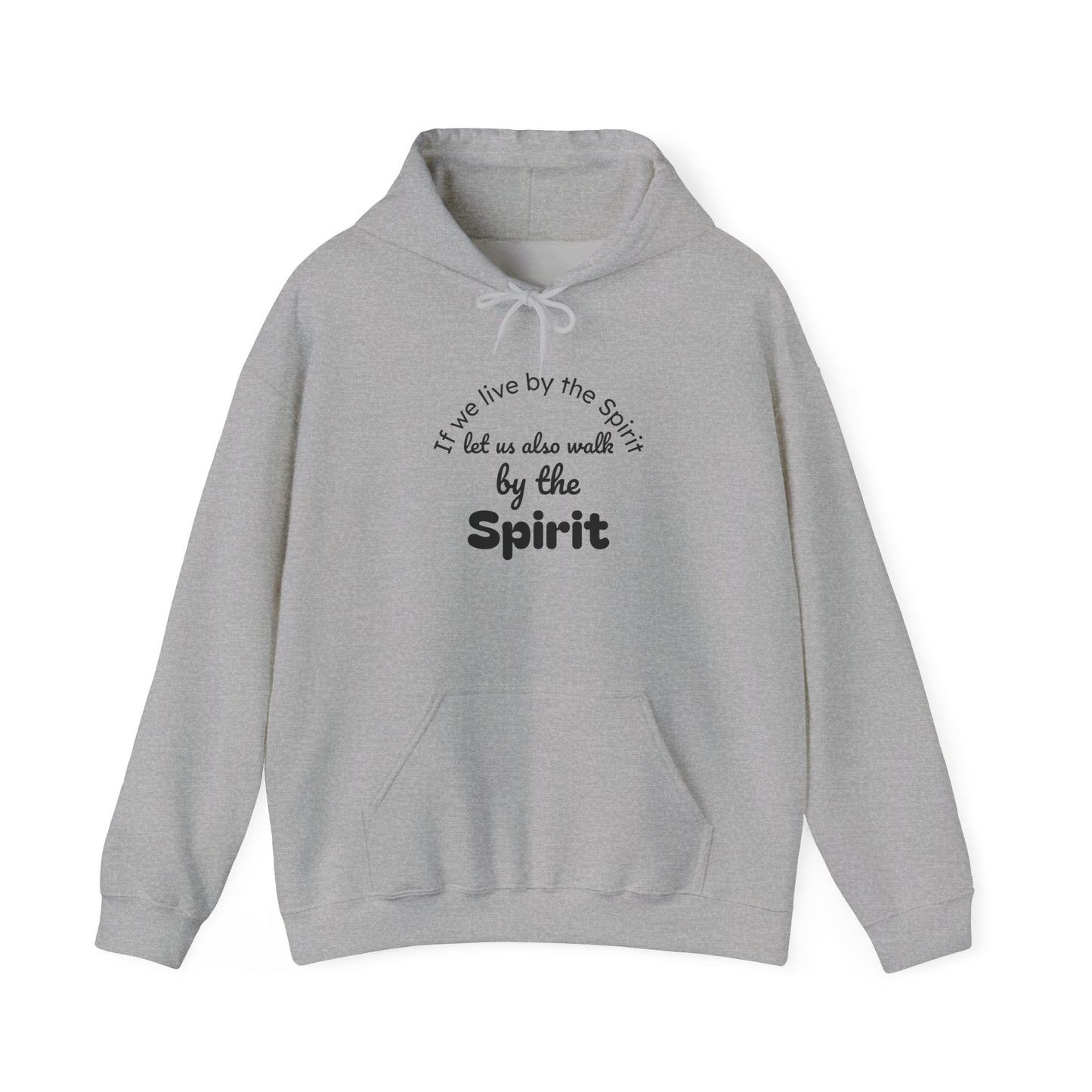 Spirit Hoodie - "By the Spirit" Inspirational Christian Pullover