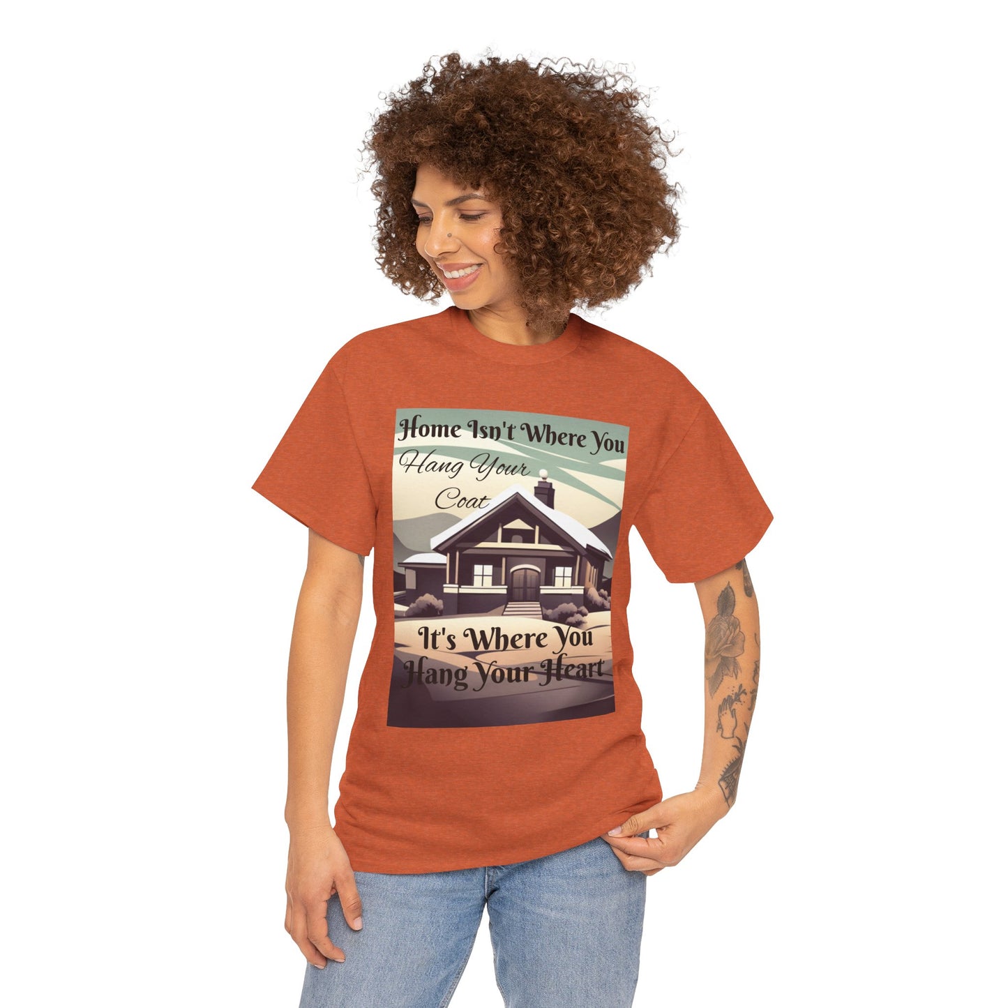 Home Isn't Where You Hang Your Coat T-shirt