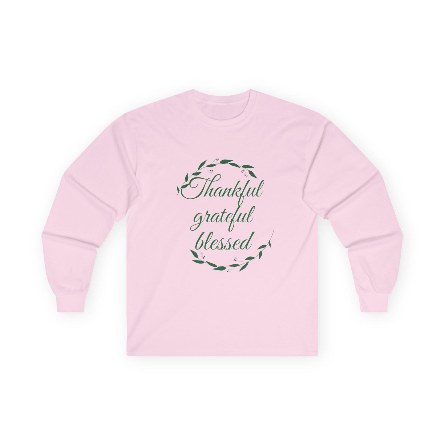 Thankful Grateful Blessed Long Sleeve Tee — Thanksgiving Fall Thankful Shirt