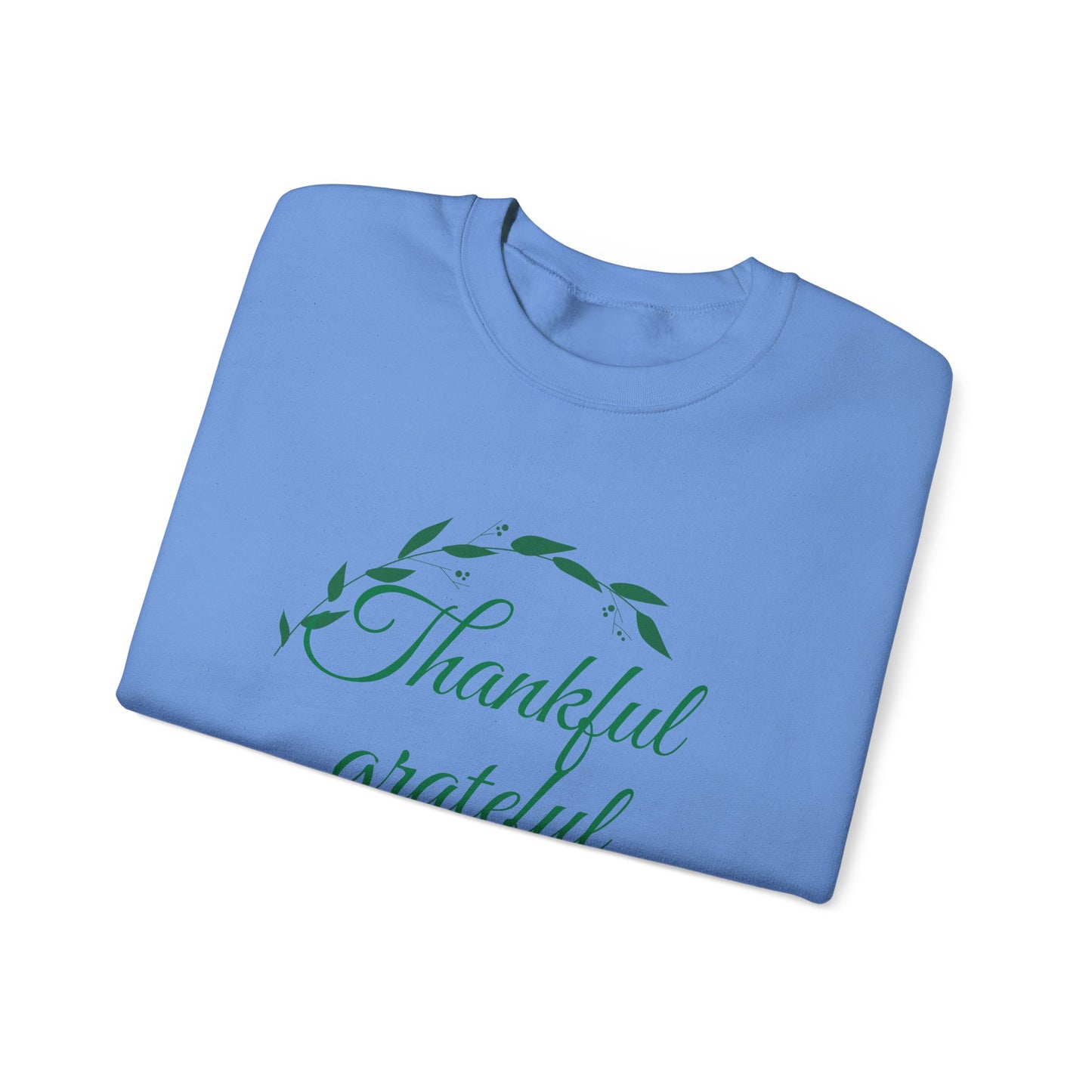 Thankful Grateful Blessed Crewneck Sweatshirt