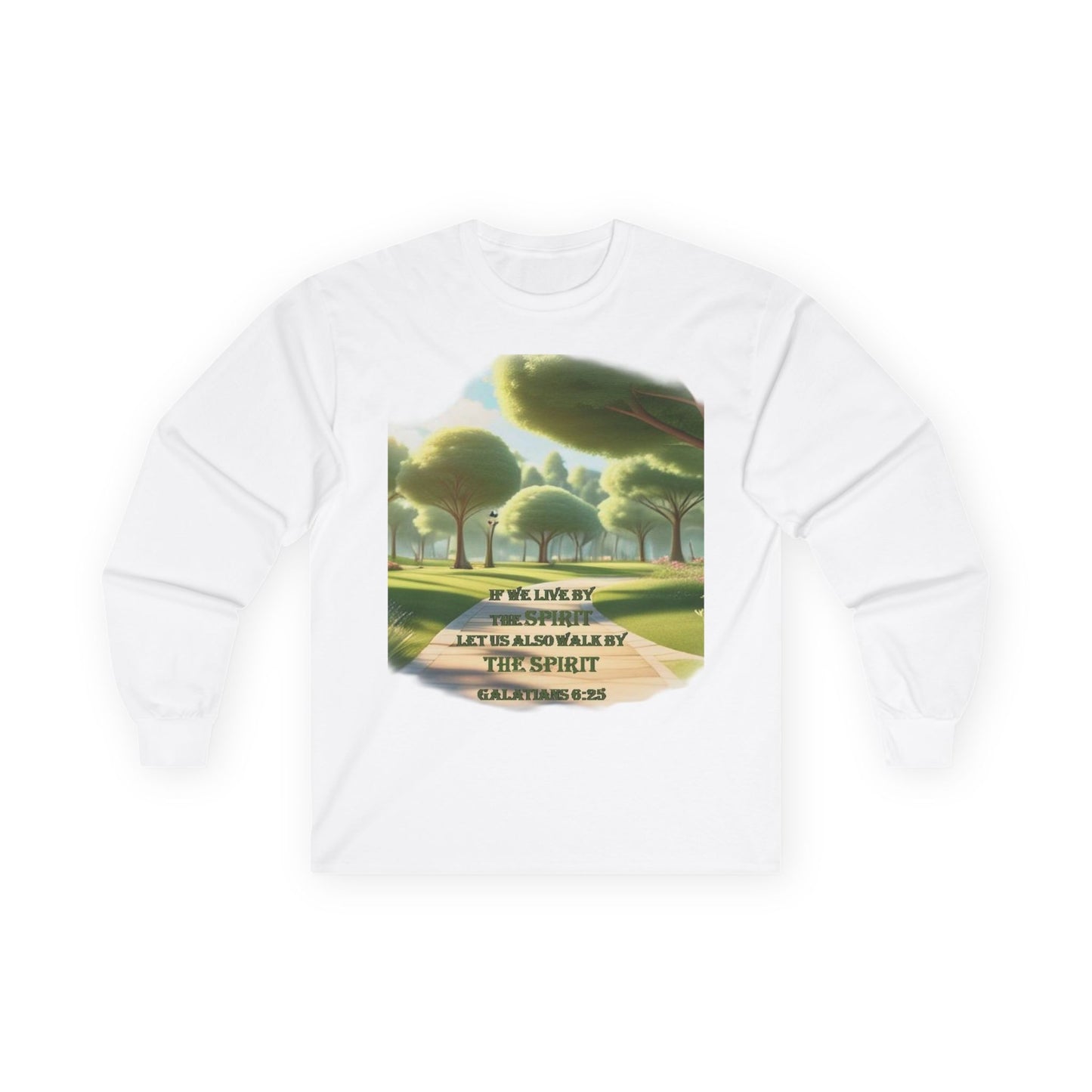 Long Sleeve Tee — "If We Live By the Spirit" Nature Graphic