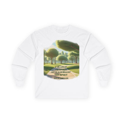 Long Sleeve Tee — "If We Live By the Spirit" Nature Graphic