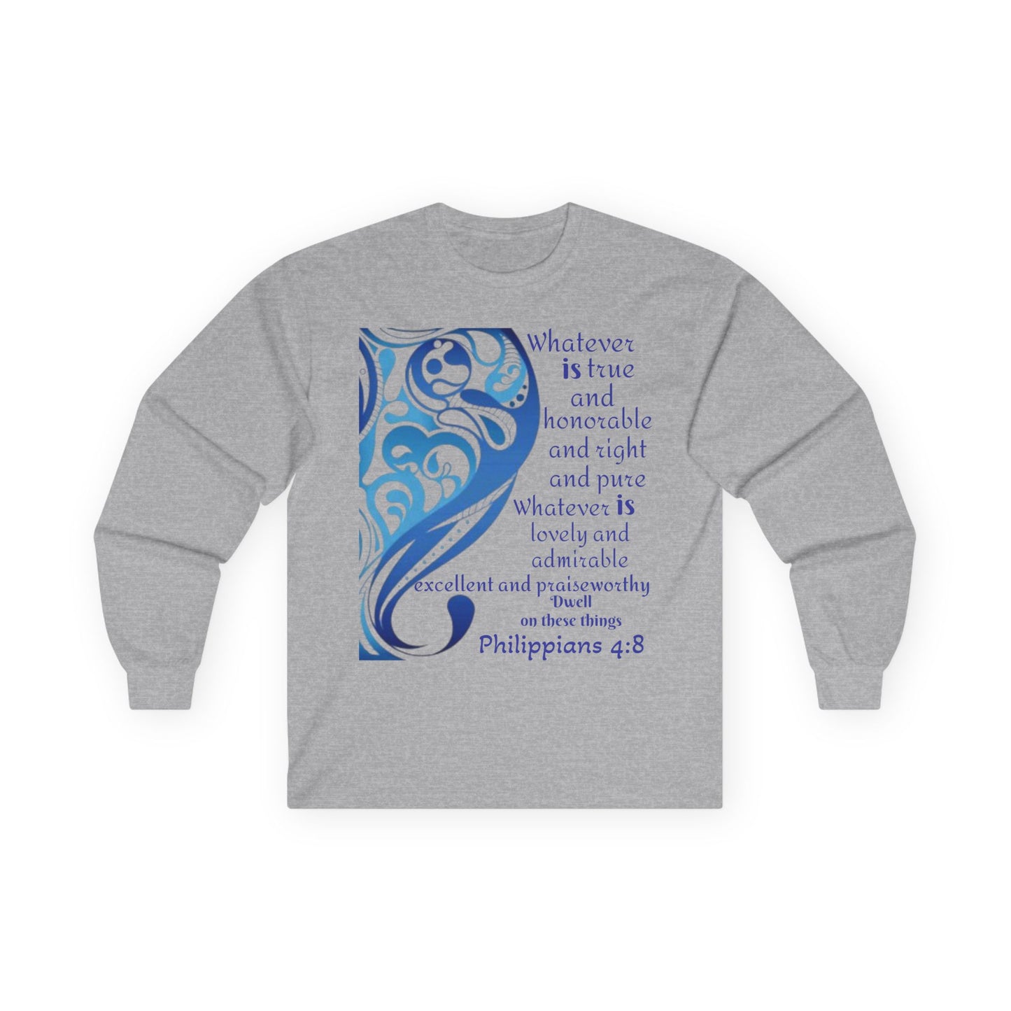 Philippians 4:8 Long Sleeve Tee — Blue Inspirational Christian Shirt