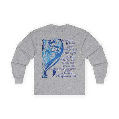 Philippians 4:8 Long Sleeve Tee — Blue Inspirational Christian Shirt