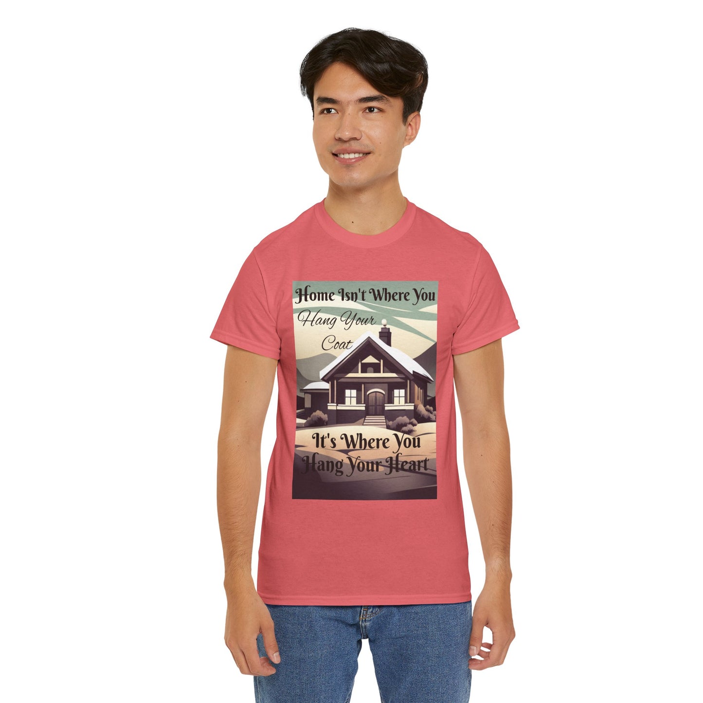 Home Isn't Where You Hang Your Coat T-shirt