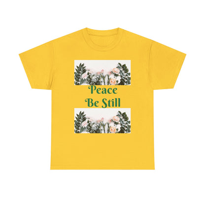Peace Be Still T-shirt