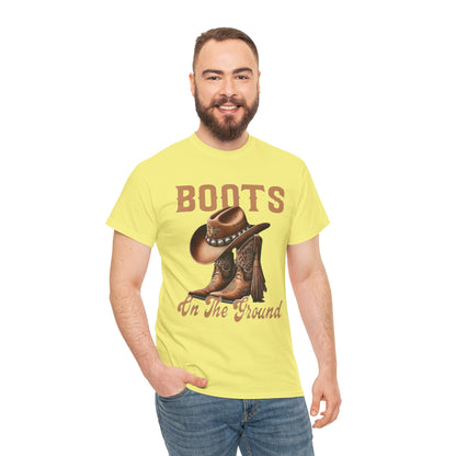 Cowboy Boots T-Shirt — "Boots On The Ground" Western Graphic Tee