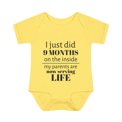 Baby Bodysuit - "I Just Did 9 Months on the Inside" Funny Newborn Onesie