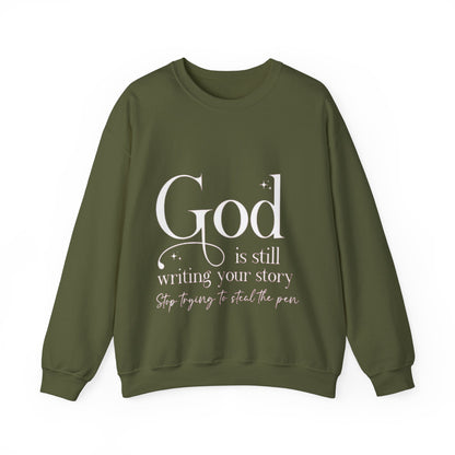 God is writing your story Crewneck Sweatshirt