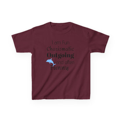 Kids Tee — "I am Fun Charismatic Outgoing and often Funny" Playful Personality Shirt