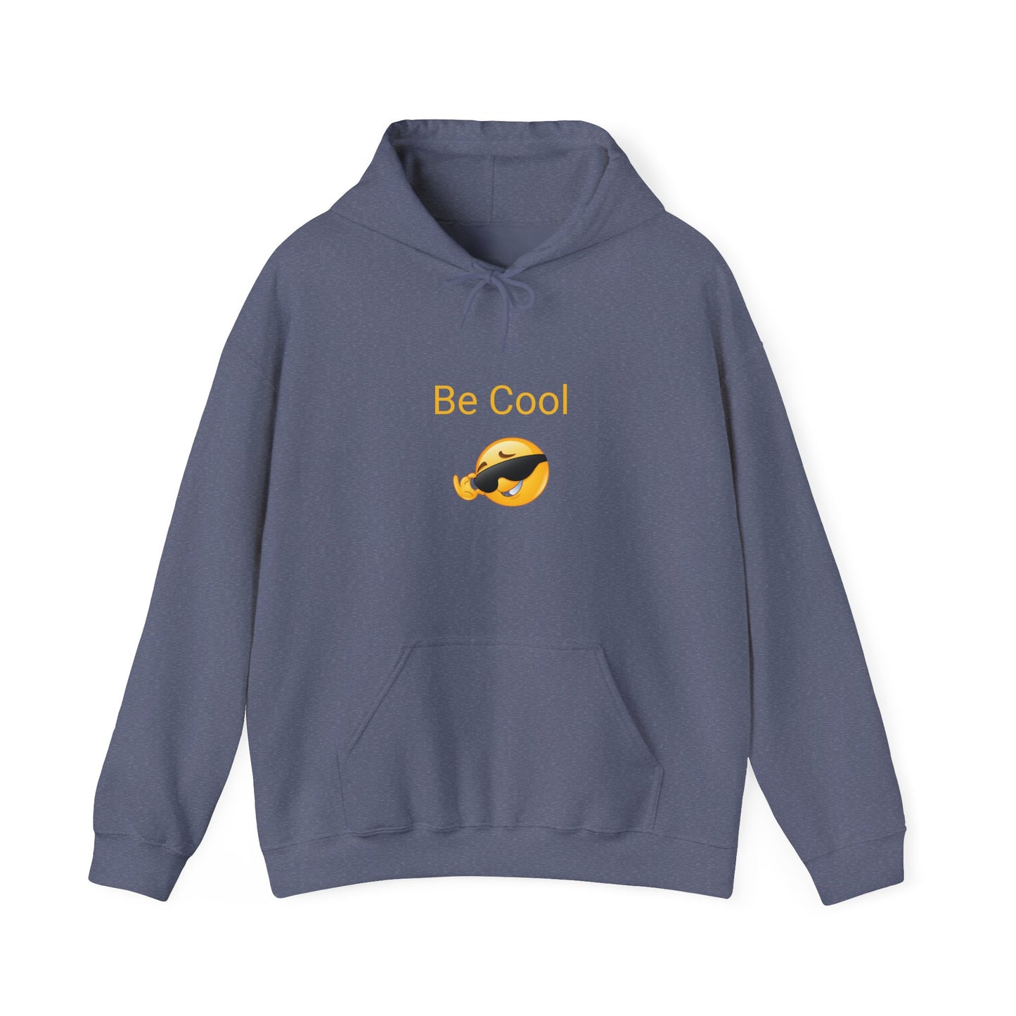 Be Cool Hooded Sweatshirt