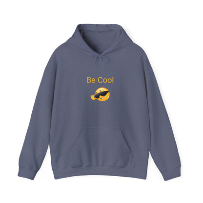Be Cool Hooded Sweatshirt