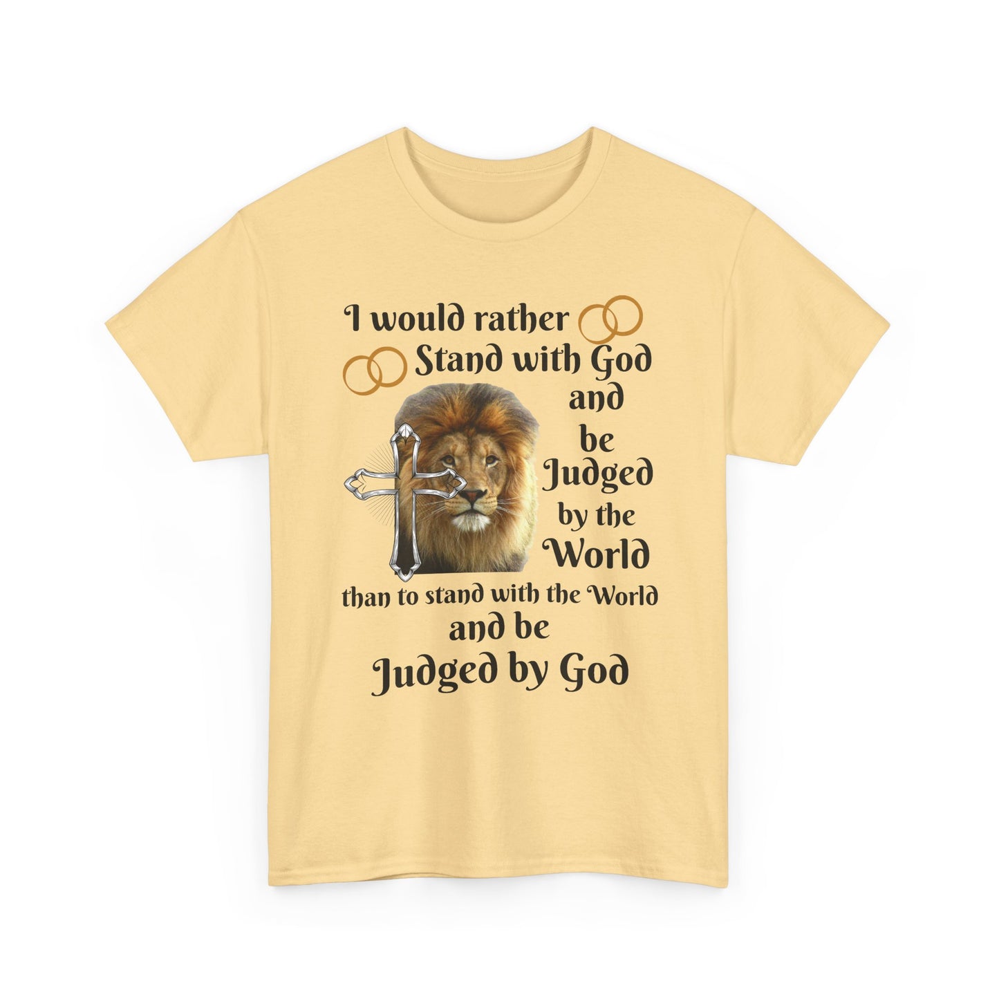 Christian Lion T-Shirt — "I Would Rather Stand with God" Faith Graphic Tee