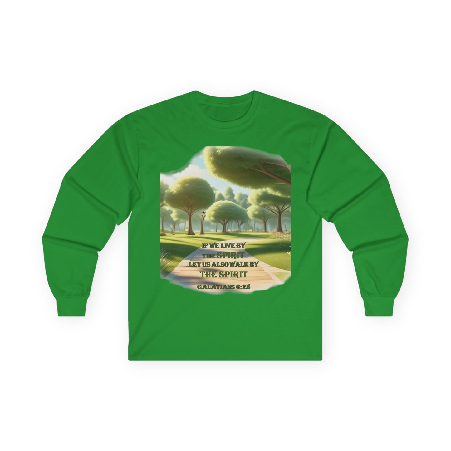 Long Sleeve Tee — "If We Live By the Spirit" Nature Graphic