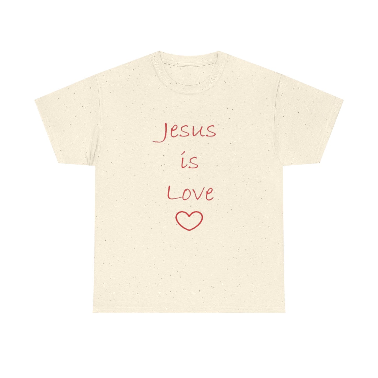 Jesus Is Love T-Shirt — Faith-Based Christian Tee, Inspirational Gospel Apparel