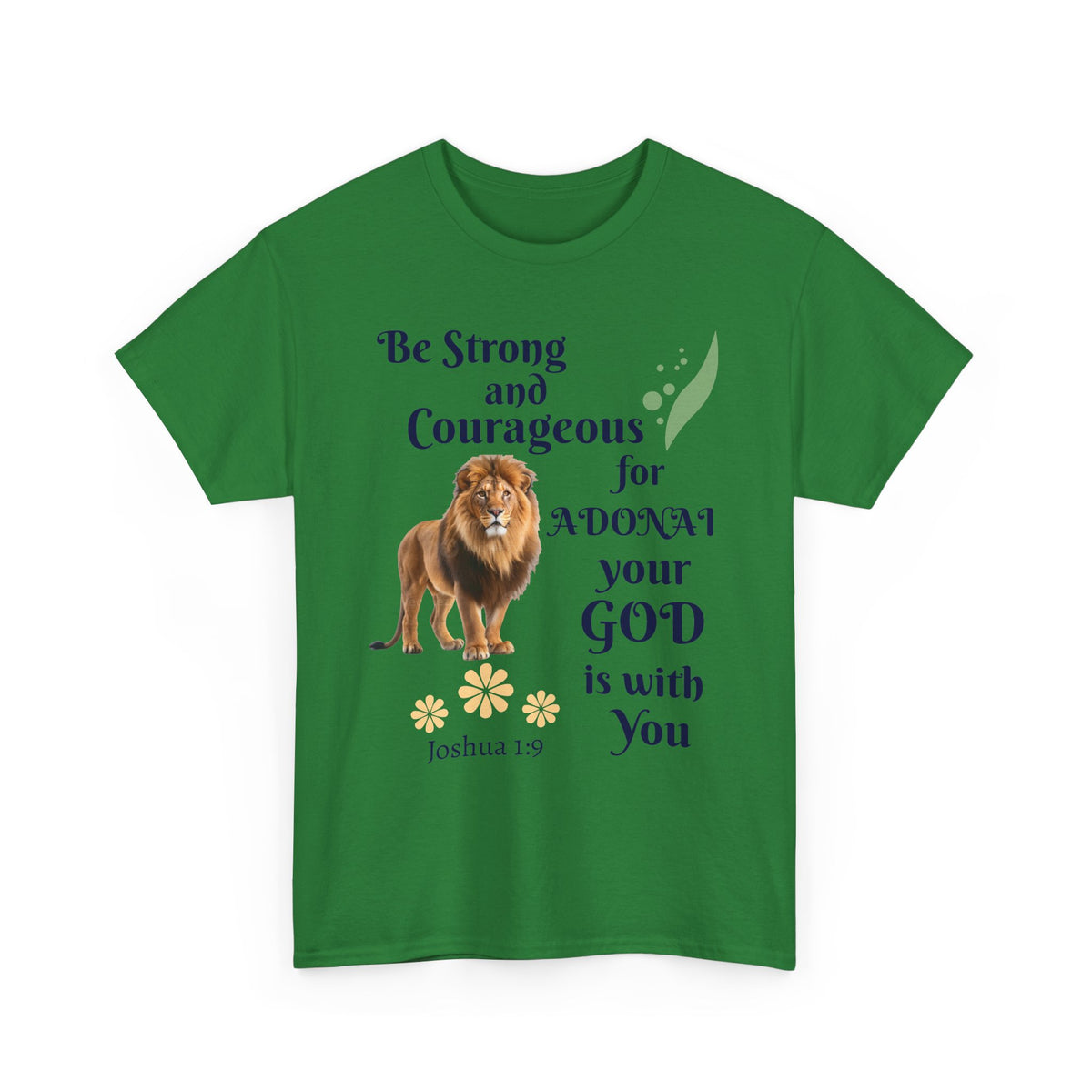 Lion Scripture Tee — "Be Strong and Courageous for Adonai" Joshua 1:9