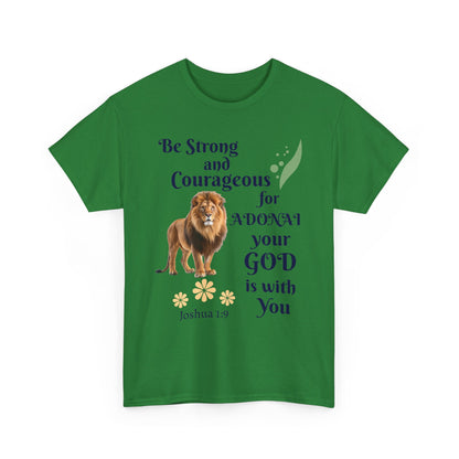 Lion Scripture Tee — "Be Strong and Courageous for Adonai" Joshua 1:9