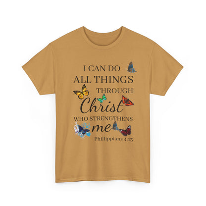 I Can Do All Things Through Christ T-Shirt — Philippians 4:13 Inspirational Christian Tee