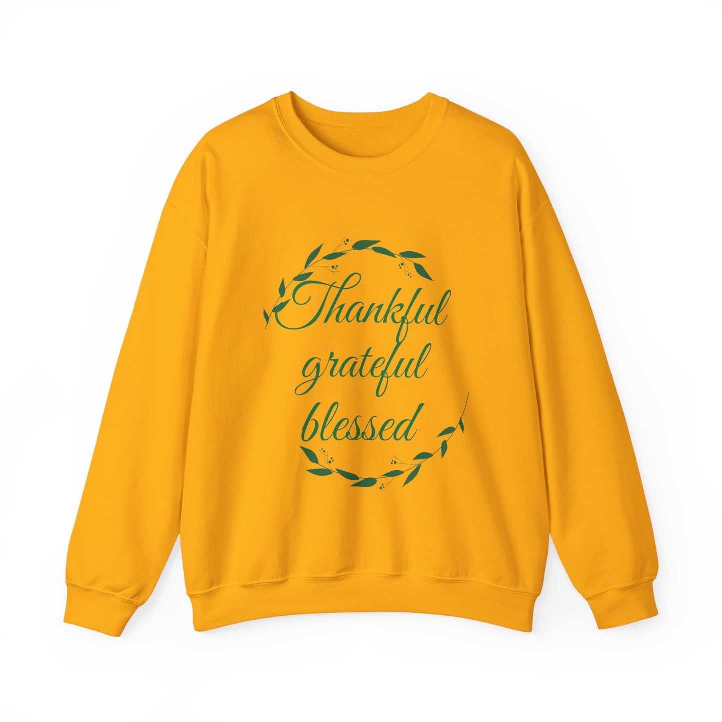 Thankful Grateful Blessed Crewneck Sweatshirt