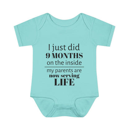 Baby Bodysuit - "I Just Did 9 Months on the Inside" Funny Newborn Onesie