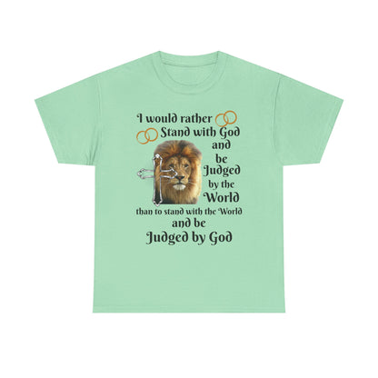 Christian Lion T-Shirt — "I Would Rather Stand with God" Faith Graphic Tee