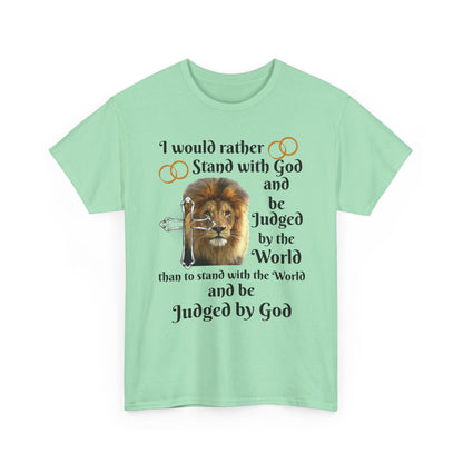 Christian Lion T-Shirt — "I Would Rather Stand with God" Faith Graphic Tee