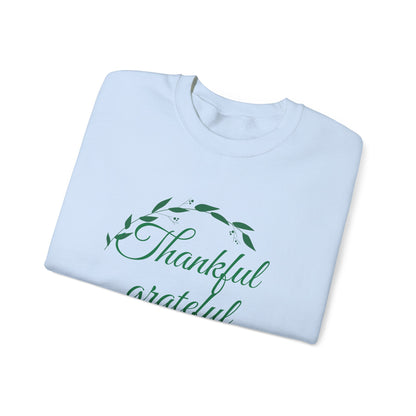 Thankful Grateful Blessed Crewneck Sweatshirt