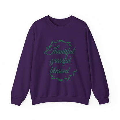 Thankful Grateful Blessed Sweatshirt — Cozy Thanksgiving Crewneck