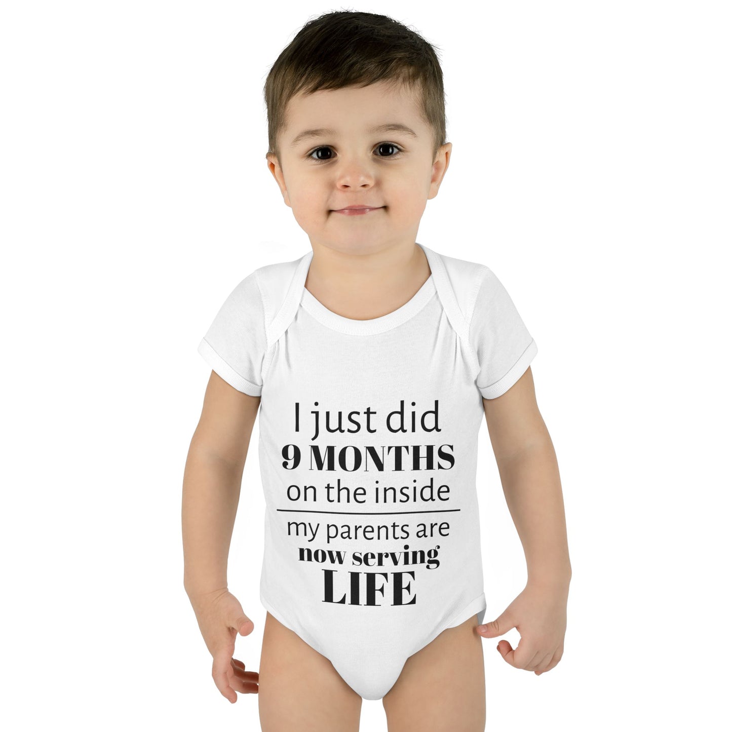Baby Bodysuit - "I Just Did 9 Months on the Inside" Funny Newborn Onesie