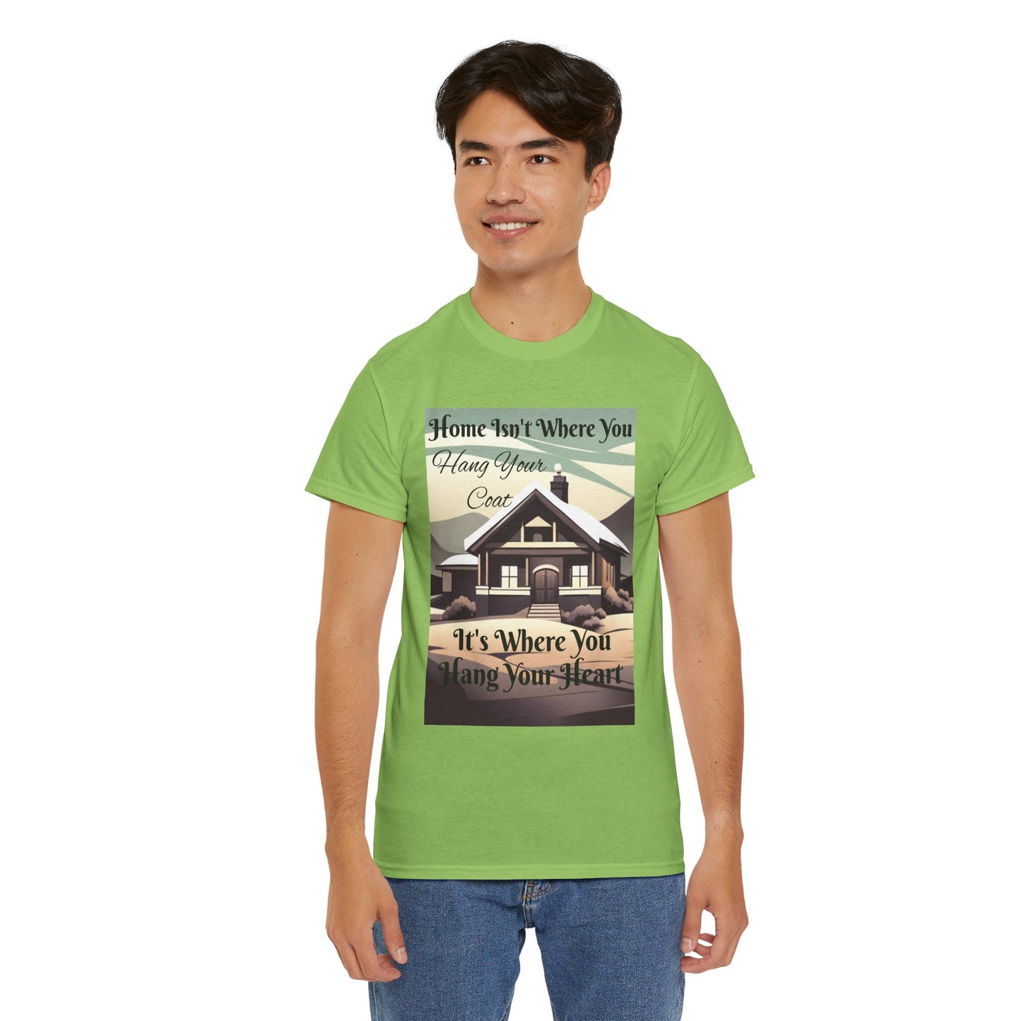Home Isn't Where You Hang Your Coat T-shirt