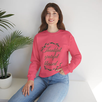Thankful Grateful Blessed Sweatshirt — Cozy Thanksgiving Crewneck