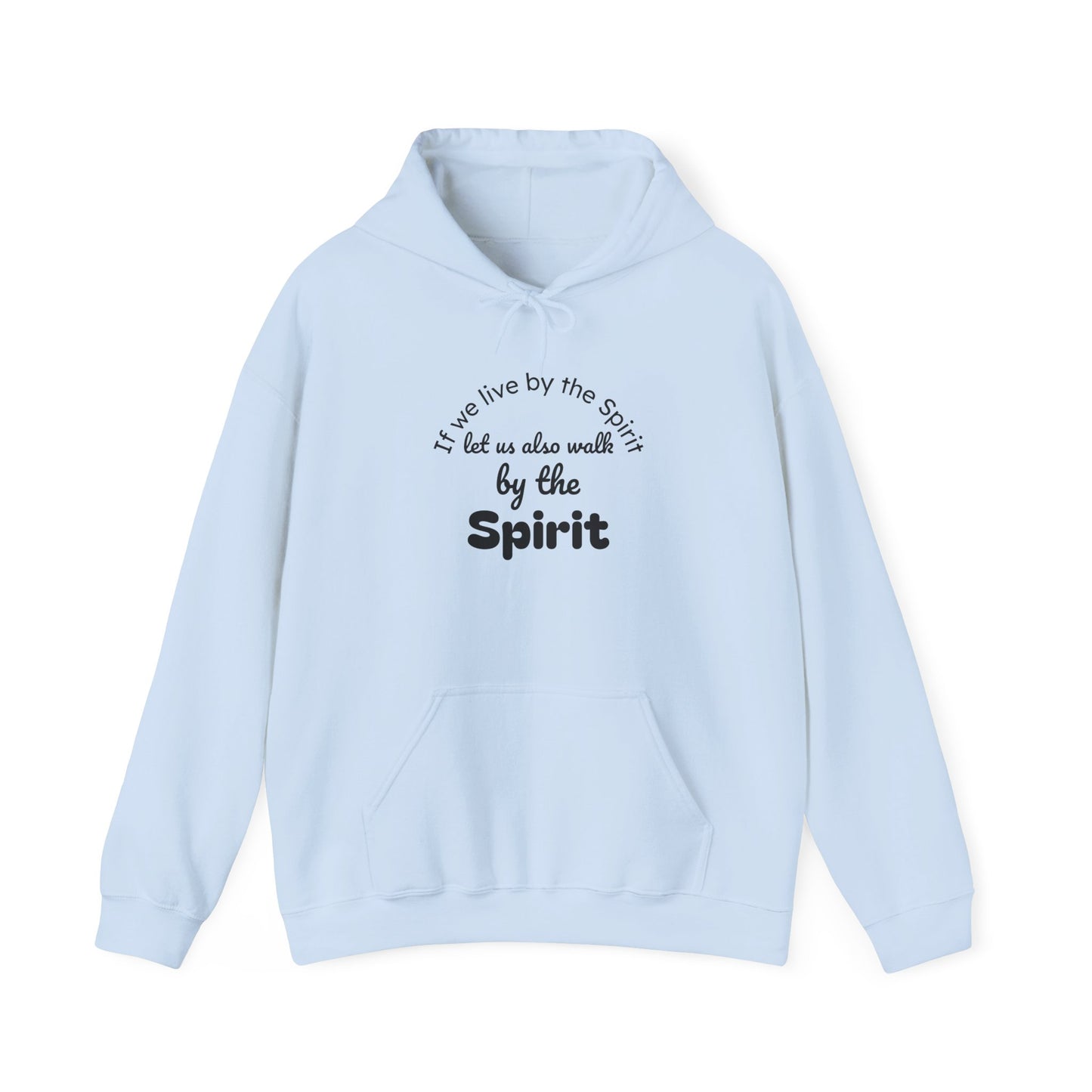 Spirit Hoodie - "By the Spirit" Inspirational Christian Pullover