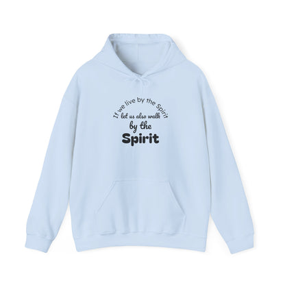 Spirit Hoodie - "By the Spirit" Inspirational Christian Pullover