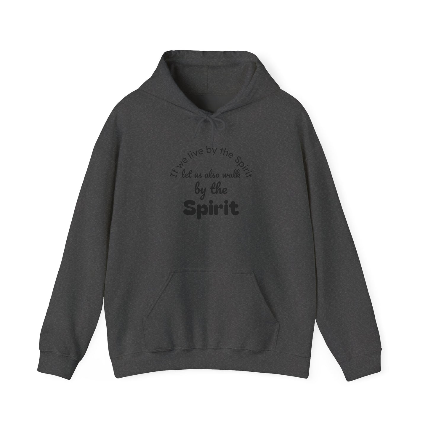 Spirit Hoodie - "By the Spirit" Inspirational Christian Pullover