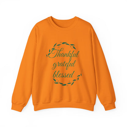 Thankful Grateful Blessed Crewneck Sweatshirt