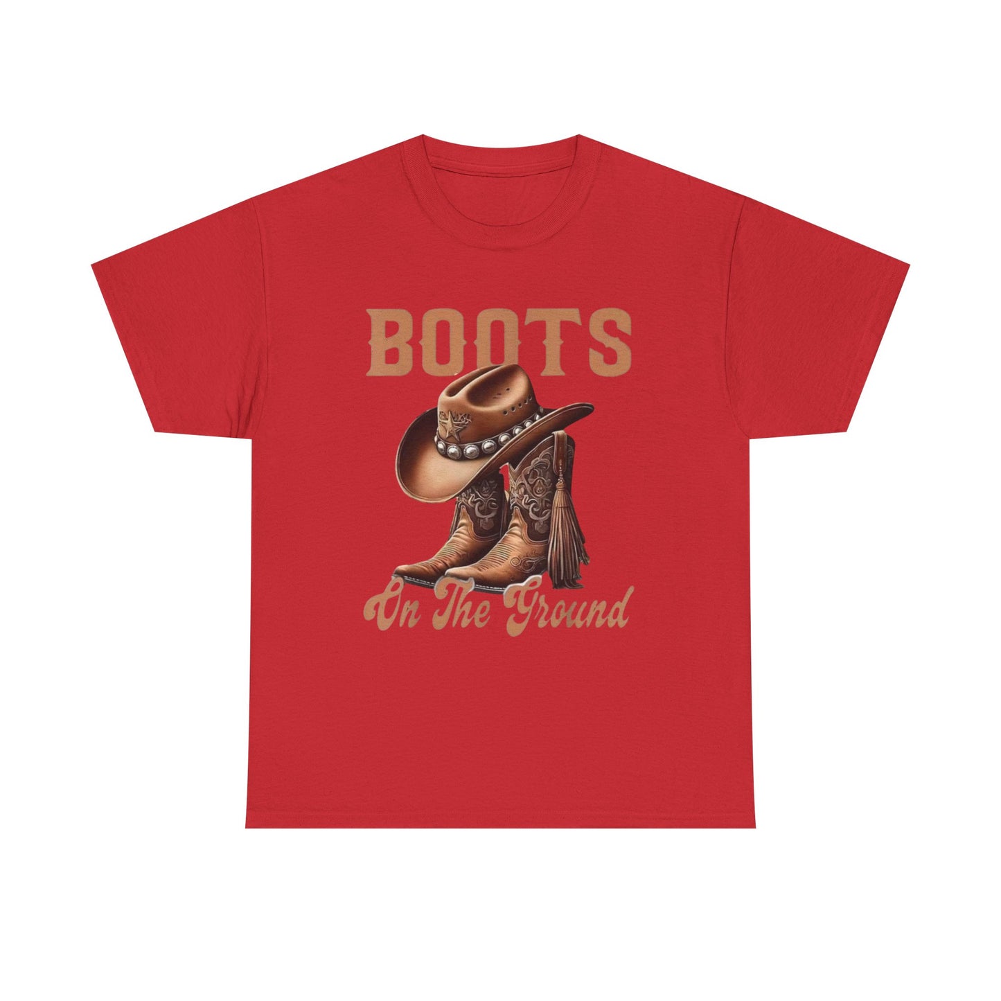 Cowboy Boots T-Shirt — "Boots On The Ground" Western Graphic Tee