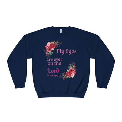 My Eyes Are Ever on the Lord Sweatshirt — Faith Crewneck