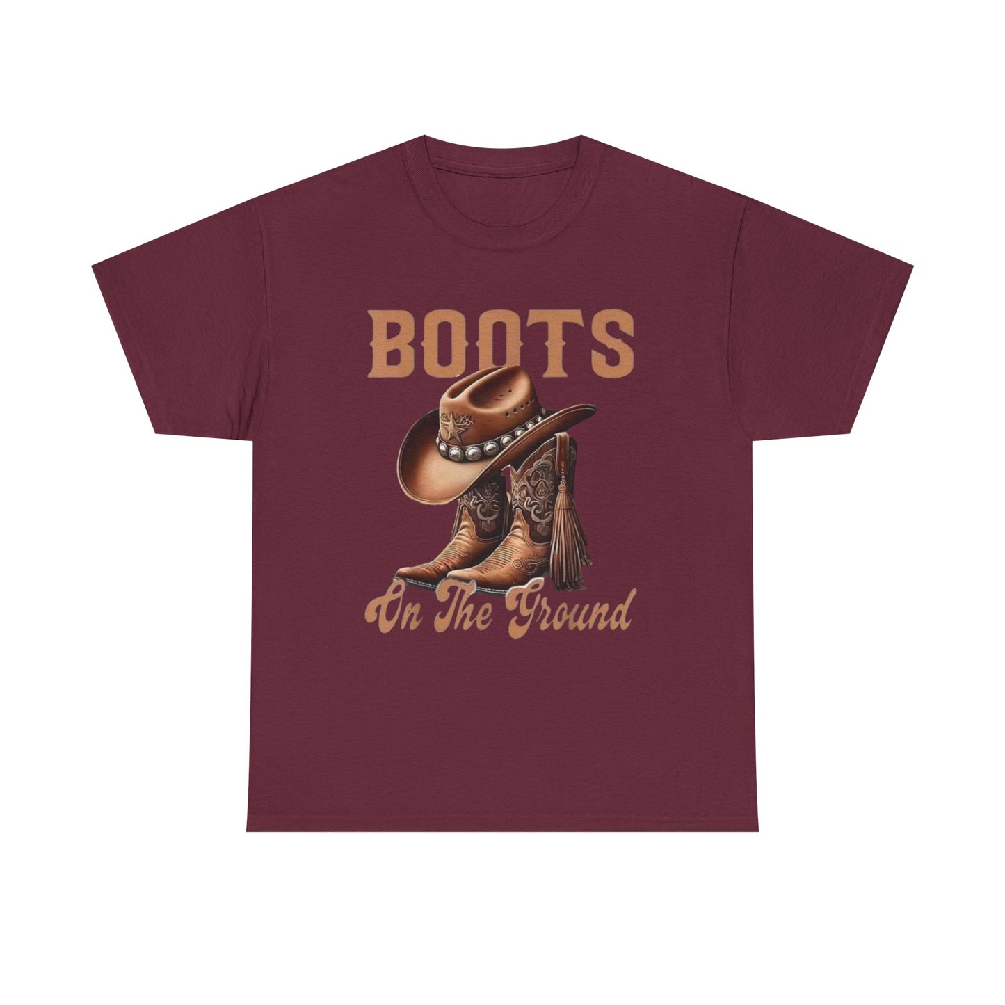 Cowboy Boots T-Shirt — "Boots On The Ground" Western Graphic Tee