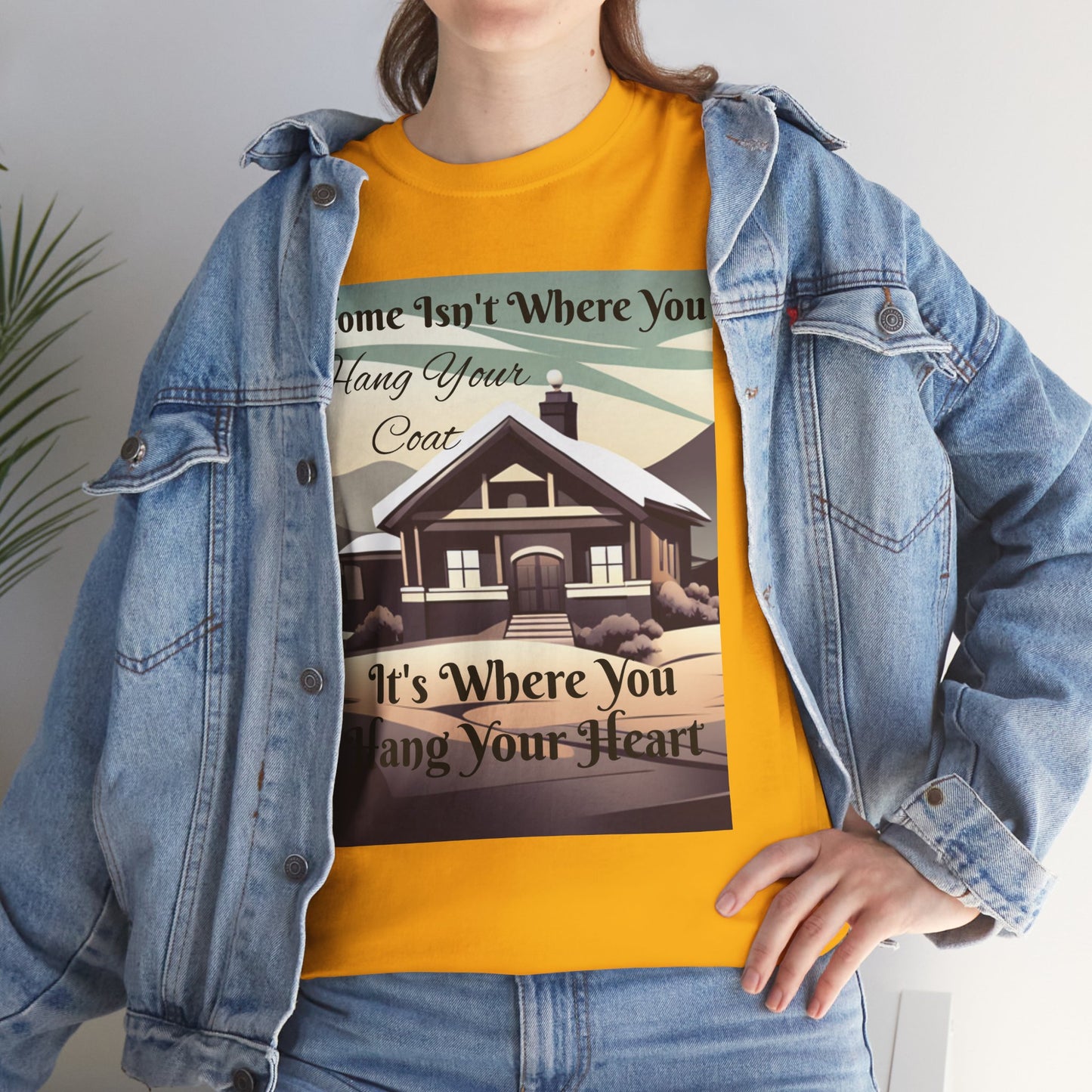 Home Isn't Where You Hang Your Coat T-shirt