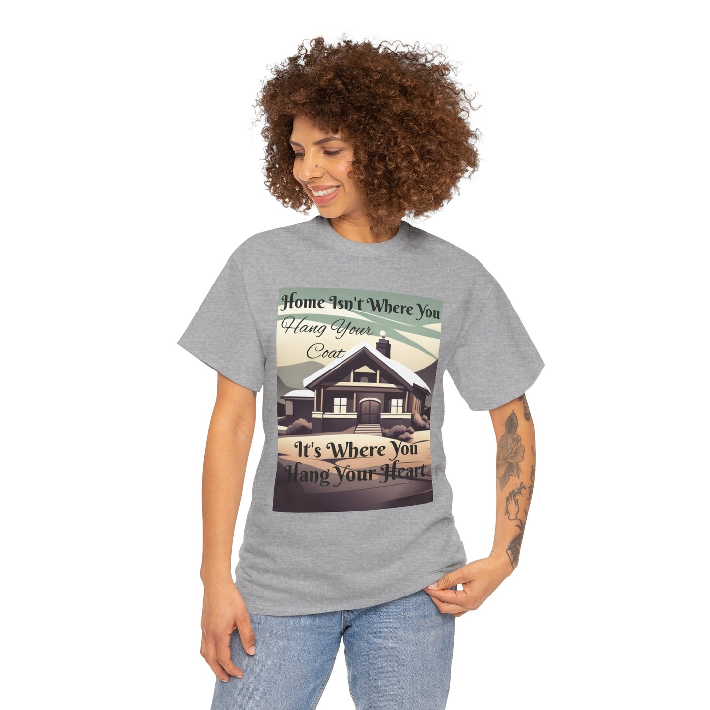 Home Isn't Where You Hang Your Coat T-shirt