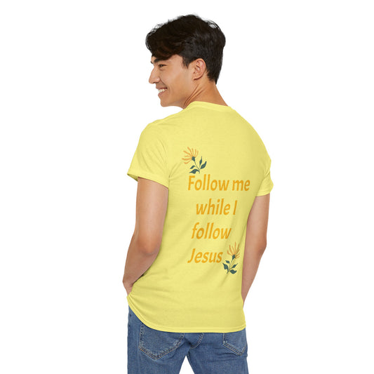 Front: Too Blessed to be Stressed - Back: Follow me while I follow Jesus T-shirt