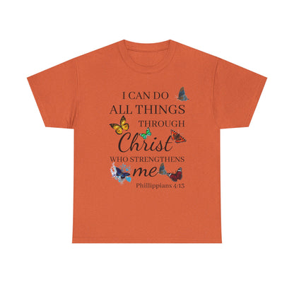 I Can Do All Things Through Christ T-Shirt — Philippians 4:13 Inspirational Christian Tee